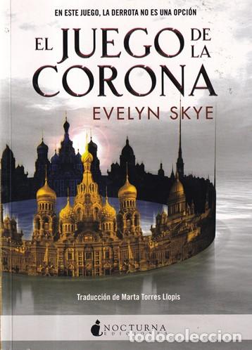 Libros: El juego de la corona - Evelyn Skye - Foto 1
