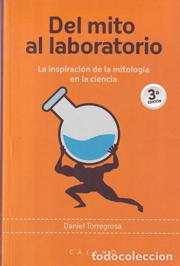 Libros: Del mito al laboratorio - Daniel Torregrosa - Foto 1