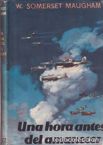 Libros: Una hora antes del amanecer - W. Somerset Maugham - Foto 1