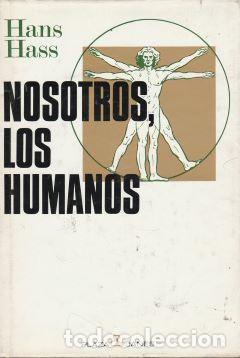 Libros: Nosotros los humanos - Hans Hass - Foto 1
