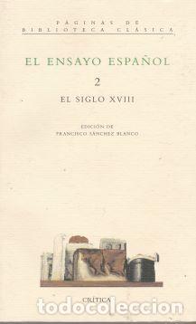 Libros: El ensayo espa&ntilde;ol: 2. El siglo XVIII - VV.AA - Foto 1