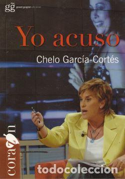 Livros em segunda m&atilde;o: Yo acuso - Chelo Garc&iacute;a-Corte&eacute;s