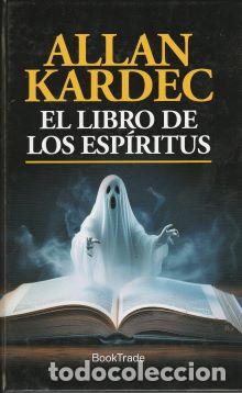 Libros: El libro de los Esp&iacute;ritus - Allan Kardec - Foto 1