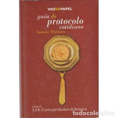 Libros: Gu&iacute;a de protocolo cotidiano - Gustavo Marinaro - Foto 1