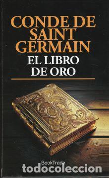 Libros: El libro de Oro - Conde de Saint Germain - Foto 1