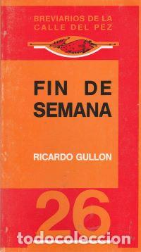 Libros: Fin de Semana - Ricardo Gull&oacute;n - Foto 1
