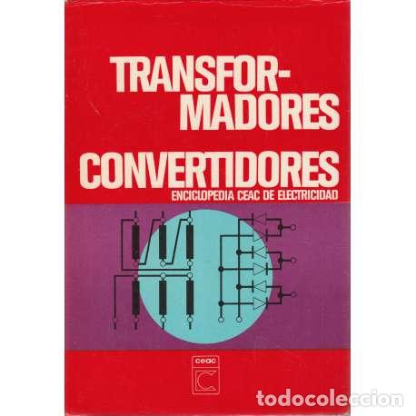 Libros: Transformadores convertidores - VV.AA - Foto 1
