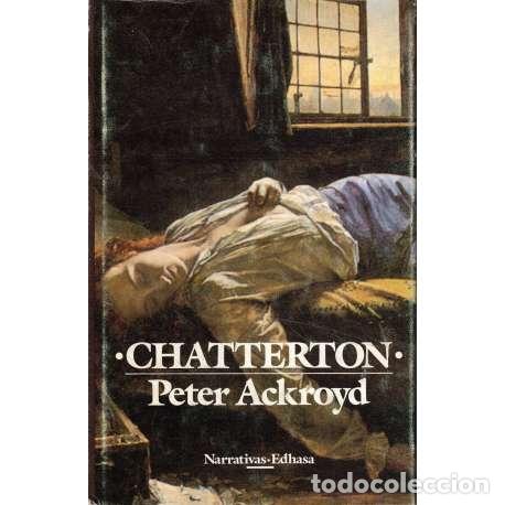 Libros: Chatterton - Peter Ackroyd - Foto 1