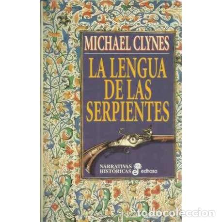 Libros: La lengua de las serpientes - Clynes, Michael - Foto 1