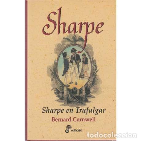 Libros: Sharpe en Trafalgar - Bernard Cornwell - Foto 1