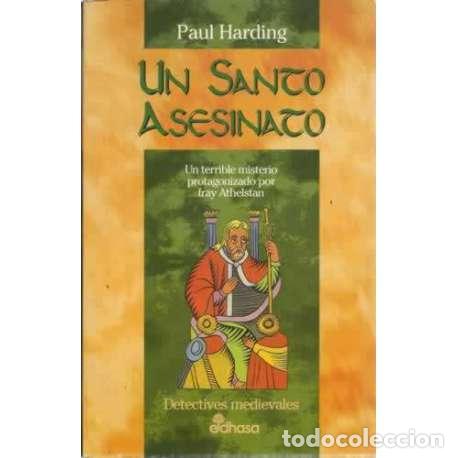 Libros: Un santo asesinato - Paul Harding - Foto 1