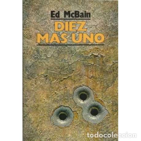 Libros: Diez mas uno - Ed McBain - Foto 1