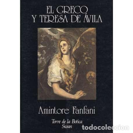 Libros: El Greco y Teresa de &Aacute;vila - Amintore Fanfani - Foto 1
