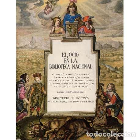 Libros: El ocio en la Biblioteca Nacional - Cat&aacute;logo de la Exposici&oacute;n - Foto 1