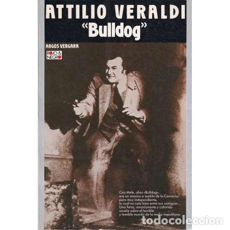 Libros: Bulldog - Attilio Veraldi - Foto 1