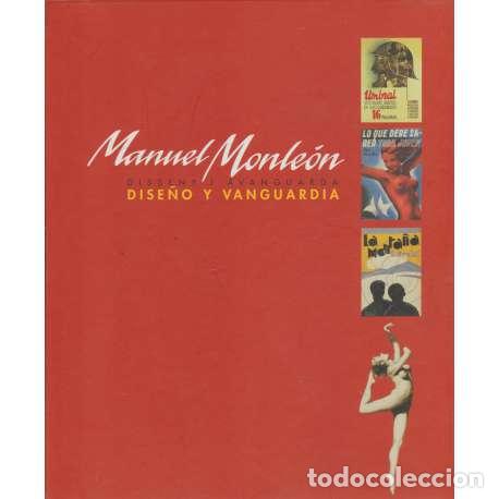 Libros: Manuel Monle&oacute;n. Dise&ntilde;o y vanguardia. Ed. Biling&uuml;e - Cat&aacute;logo de la Exposici&oacute;n - Foto 1