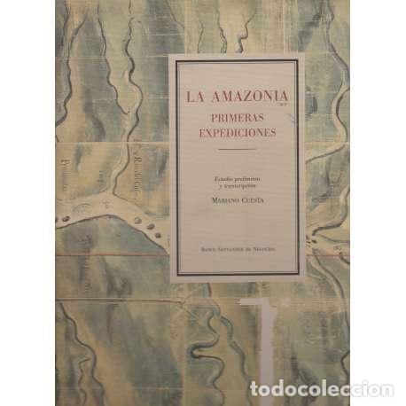 Libros: La Amazonia. Primeras expediciones - Mariano Cuesta Domingo - Foto 1