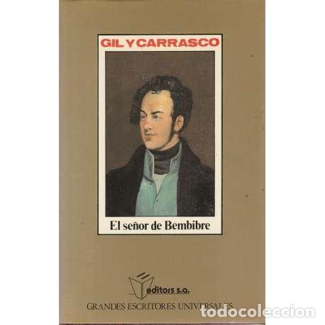 Libros: El se&ntilde;or de Bembibre - Enrique Gil y Carrasco - Foto 1