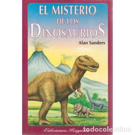 Libros: El misterio de los dinosaurios - Alan Sanders - Foto 1