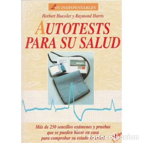 Libros: Autotest para la salud - Herbert Haessler / Raymond Harris - Foto 1