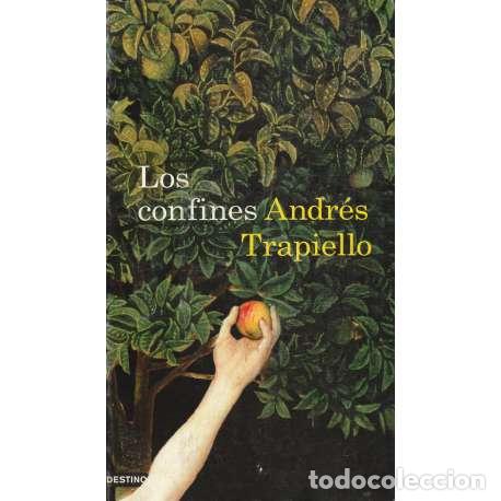 Libros: Los confines - Andr&eacute;s Trapiello - Foto 1