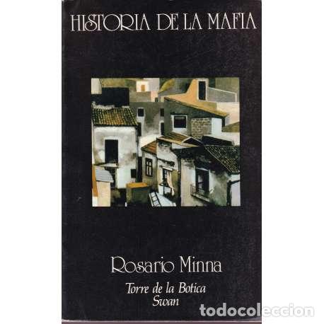 Libros: Historia de la mafia - Rosario Minna - Foto 1