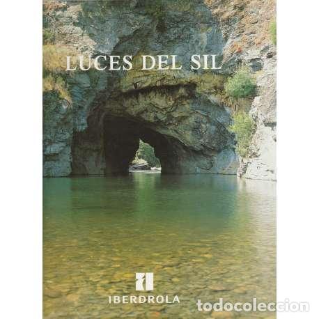 Libros: Luces del Sil - Alfonso Carlos Saiz Valdivielso - Foto 1
