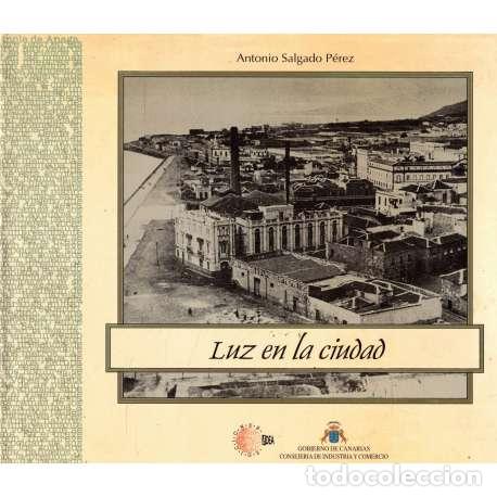 Libros: Luz en la ciudad - Antonio Salgado P&eacute;rez - Foto 1