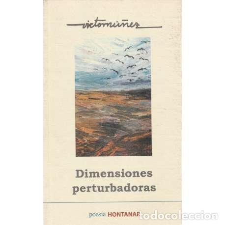 Libros: Dimensiones perturbadoras - V&iacute;ctor N&ugrave;&ntilde;ez - Foto 1