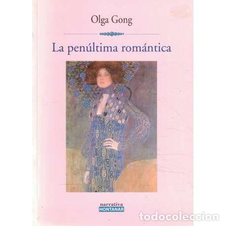 Libros: La pen&uacute;ltima rom&aacute;ntica - Olga Gong - Foto 1