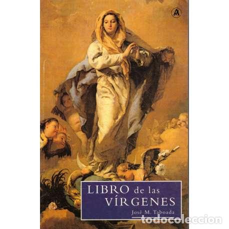 Libros: Libro de las v&iacute;rgenes - Jos&eacute; M. Taboada - Foto 1