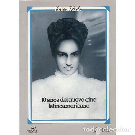 B&uuml;cher: 10 A&ntilde;os del nuevo cine lationoamericano - Teresa Toledo