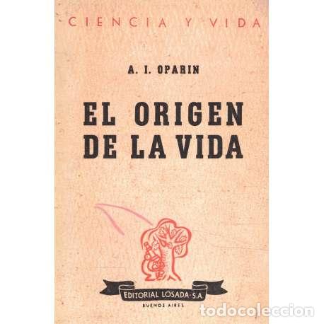 Libros: El origen de la vida - A. I. Oparin - Foto 1