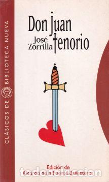 Libros: Don Juan Tenorio - Jos&eacute; Zorrilla - Foto 1