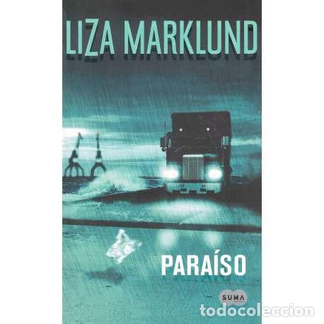 Libros: Para&iacute;so - Liza Marklund - Foto 1