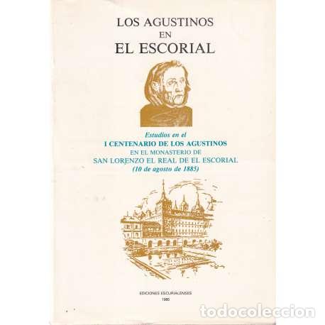 Libros: Los Agustinos en el Escorial - VV. AA. - Foto 1