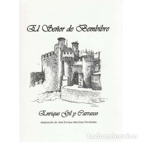 Libros: El Se&ntilde;or de Bembibre - Enrique Gil y Carrasco - Foto 1