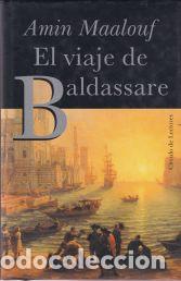 Libros: El viaje de Baldassare - Amin Maalouf - Foto 1