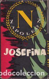 Libros: Napole&oacute;n y Josefina - Jean Savant - Foto 1