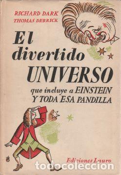 Libros: El divertido universo - Richard Dark / Thomas Derrick - Foto 1