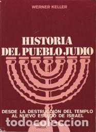 Libros: Historia del pueblo jud&iacute;o - Werner Keller - Foto 1
