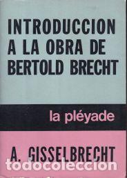 Libros: Introducci&oacute;n a la obra de Bertold Brecht - Andr&eacute; Gisselbrecht - Foto 1