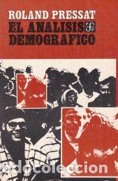 Libros: El an&aacute;lisis demogr&aacute;fico - Roland Pressat - Foto 1