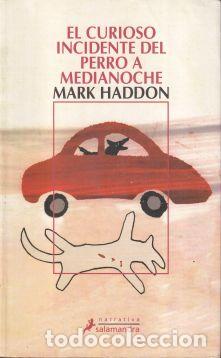 Libros: El curioso incidente del perro a medianoche - Mark Haddon - Foto 1