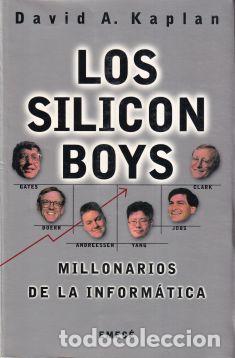 Libros: Los Silicon Boys. Millonarios de la inform&aacute;tica - David A. Kaplan - Foto 1