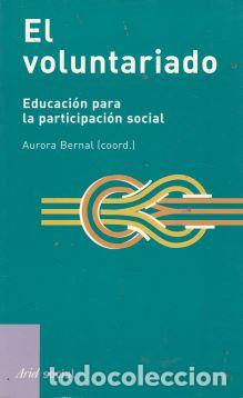Libros: El voluntariado - Aurora Bernal (Coord.) - Foto 1