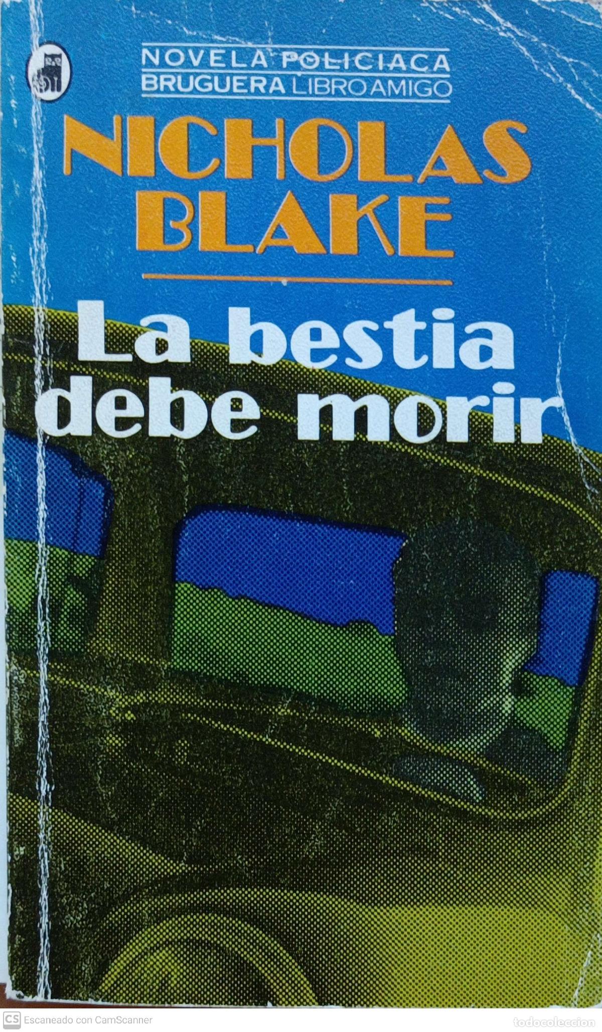 Libros: La bestia debe morir - Nicholas Blake - Foto 1