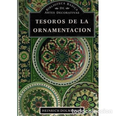Libros: Tesoros de la ornamentaci&oacute;n - Heinrich Dolmetsch - Foto 1