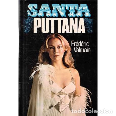 Libros: Santa Puttana - Fr&eacute;d&eacute;ric Valmain - Foto 1