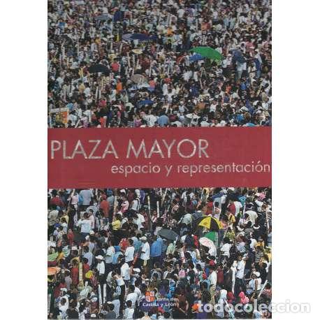 Libros: Plaza Mayor. Espacio y representaci&oacute;n - &Aacute;ngel Marcos - Foto 1